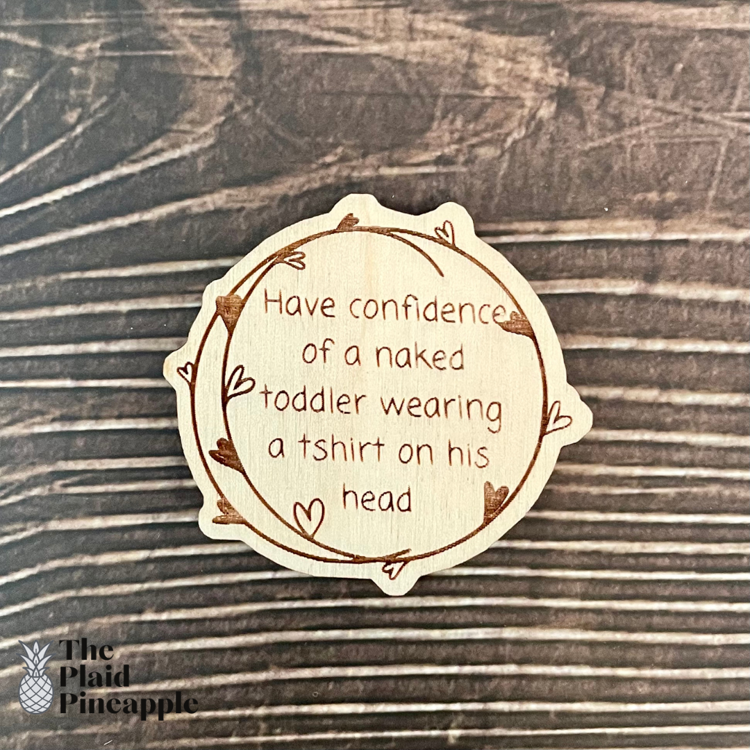 Wooden Magnet - Sarcastic