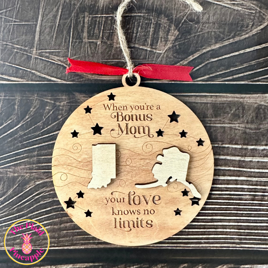 When You’re a Bonus Mom Ornament