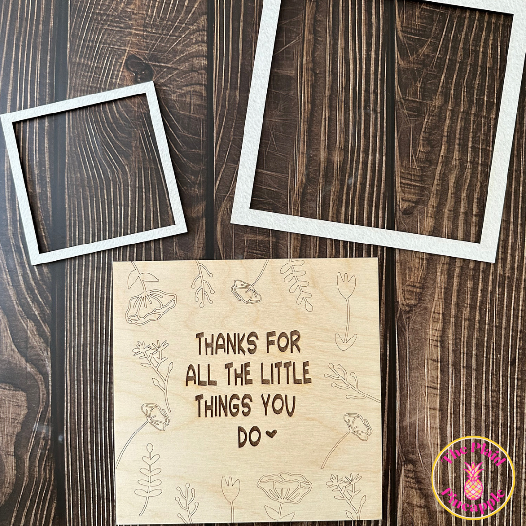 Thanks For All the Little Things DIY Sign