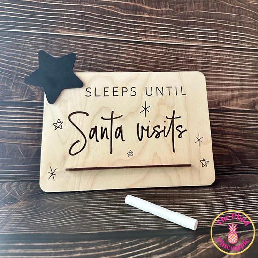 Sleeps Until Santa Visits Sign