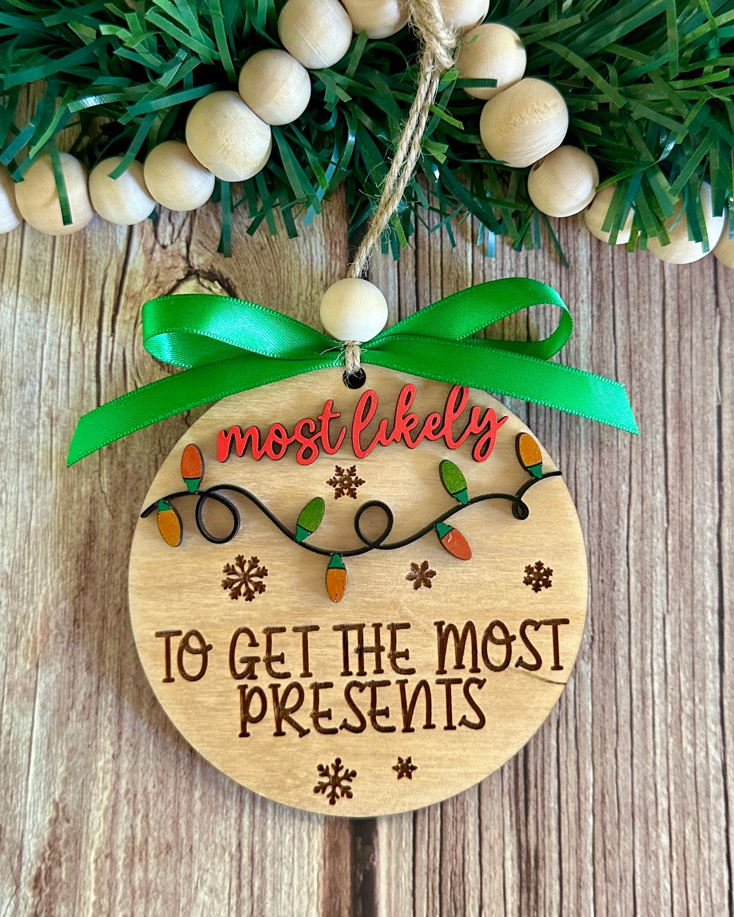 Most Likely Ornament