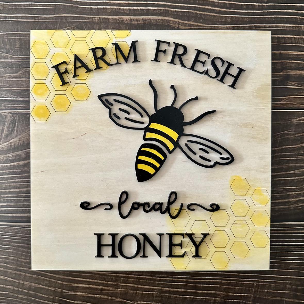 Farm Fresh Honey Sign