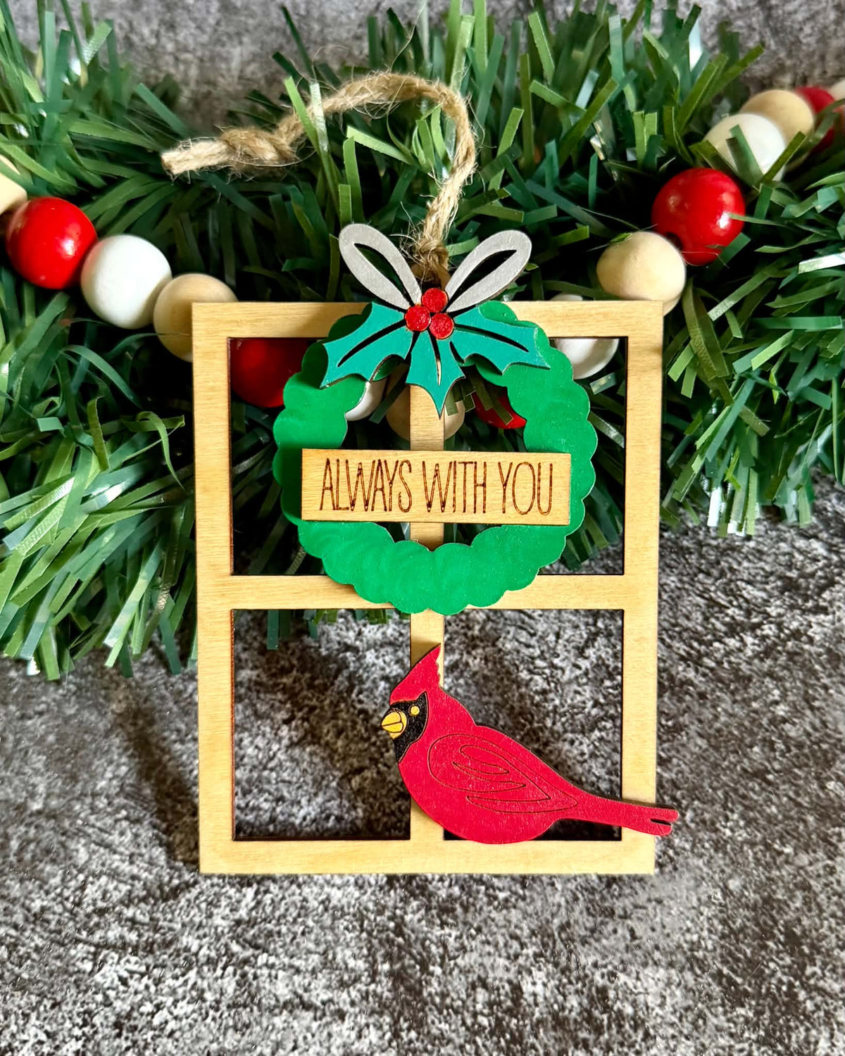 Always With You Memorial Ornament