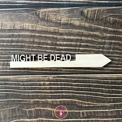 Wooden Garden Markers - Snarky