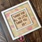Thanks For All the Little Things Sign