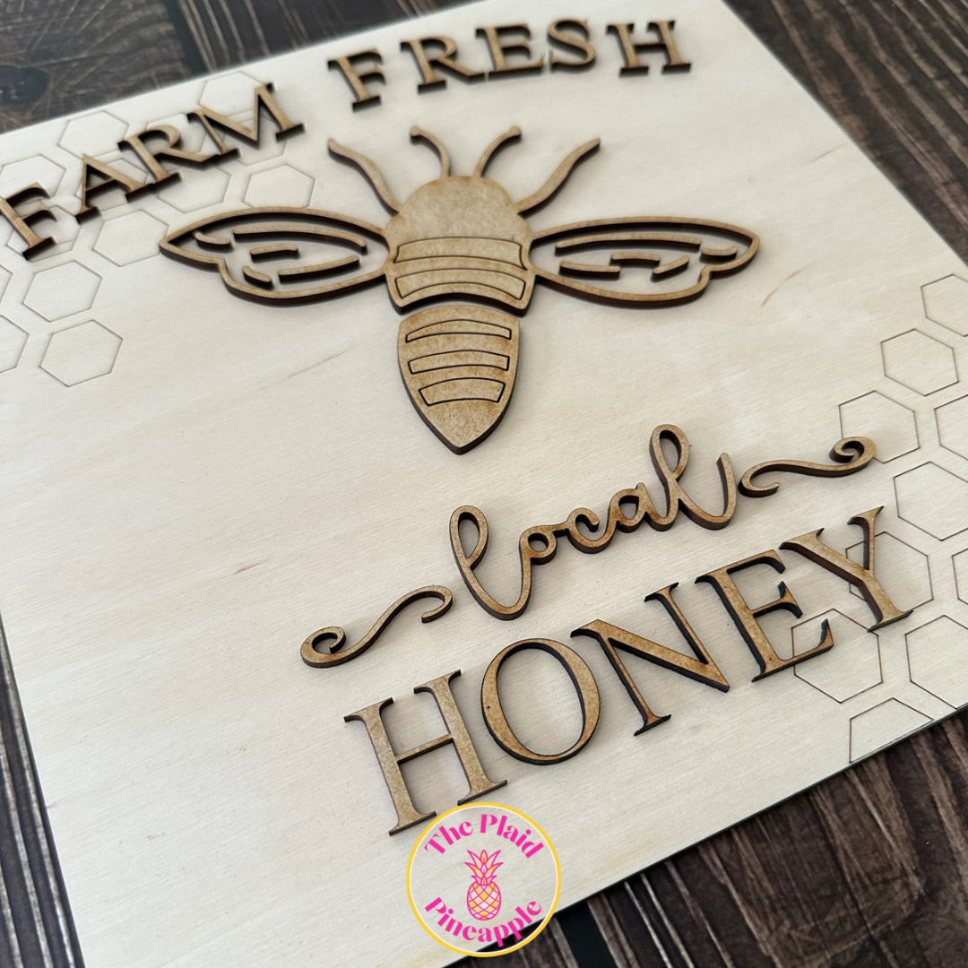 Farm Fresh Honey DIY Sign