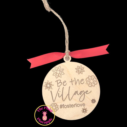 Be the Village Ornament